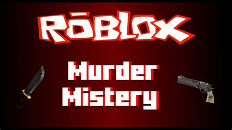 Murder Mystery Roblox Logo Roblox Murder Mystery Youtube Roblox