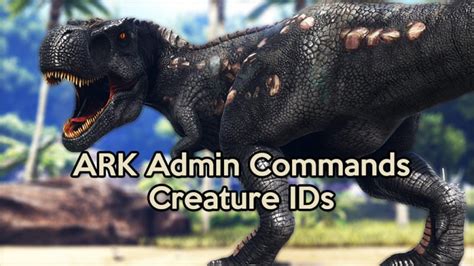 Ark Survival Evolved Creature Ids Survival Sandboxde