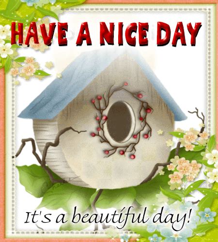 My Nice Day Ecard For You Free Have A Great Day Ecards Greeting Cards