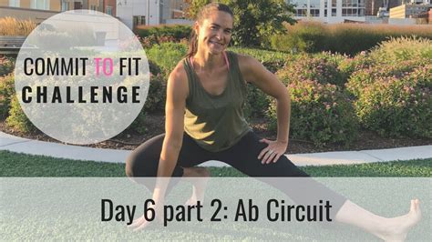 Commit To Fit 10in10challenge Day 6 5 Minute Ab Circuit To Burn Out