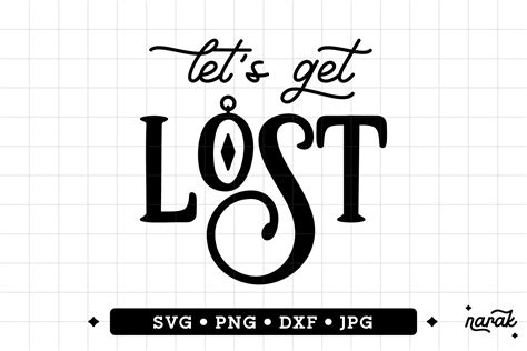 Lets Get Lost Graphic By Narakstudio · Creative Fabrica