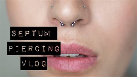 Getting My Septum Pierced Vlog Youtube