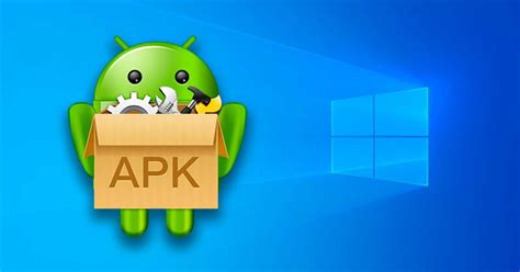 Open Android Apk Files On Windows All Ways Bullfrag