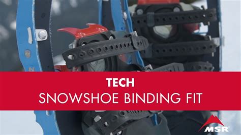 Perfecting Your Snowshoe Binding Fit Youtube