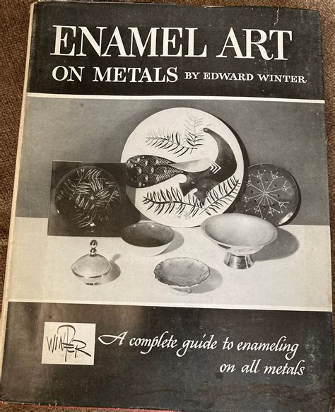 Enamel Enamel Art On Metals Edward Winter Signed By Author Etsy