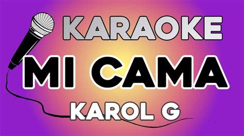 Karol G Mi Cama Karaoke Con Letra Youtube