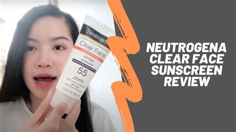 Neutrogena Clear Face Sunscreen Review Youtube