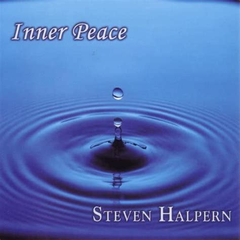Inner Peace Steven Halpern Digital Music