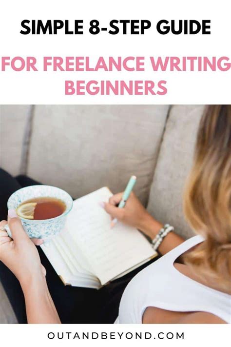Freelance Writing For Beginners An 8 Step Guide Out And Beyond
