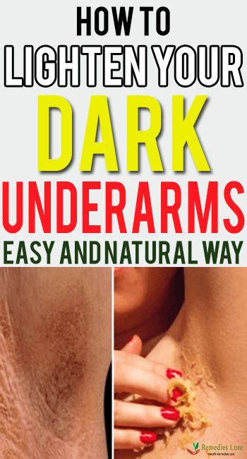 How To Lighten Your Dark Under Arms Easy And Natural Way Lighten