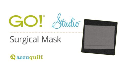 Diy Accuquilt Go Surgical Face Mask Tutorial Youtube