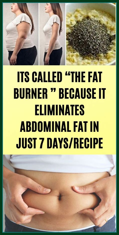 It’s Called The Fat Burner Because It Eliminates Abdominal Fat In Just 7 Days Recipe