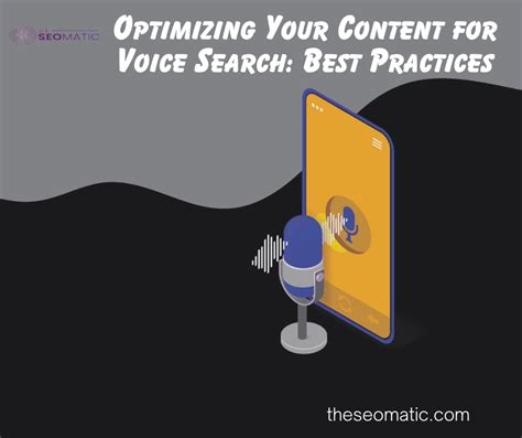 Optimizing Your Content For Voice Search Best Practices