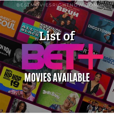 List Of Bet Plus Movies Available Best Movies Right Now