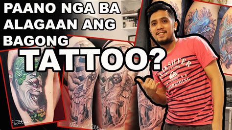 Paano Alagaan Ang Bagong Tattoo