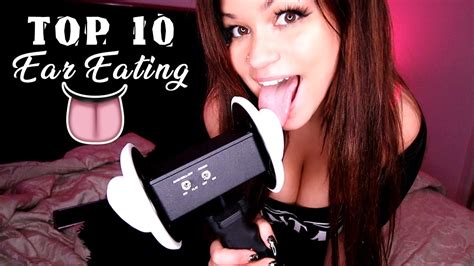 Asmr Top 10 Ear Eating Sounds And Mouth Sounds Intense Af Youtube