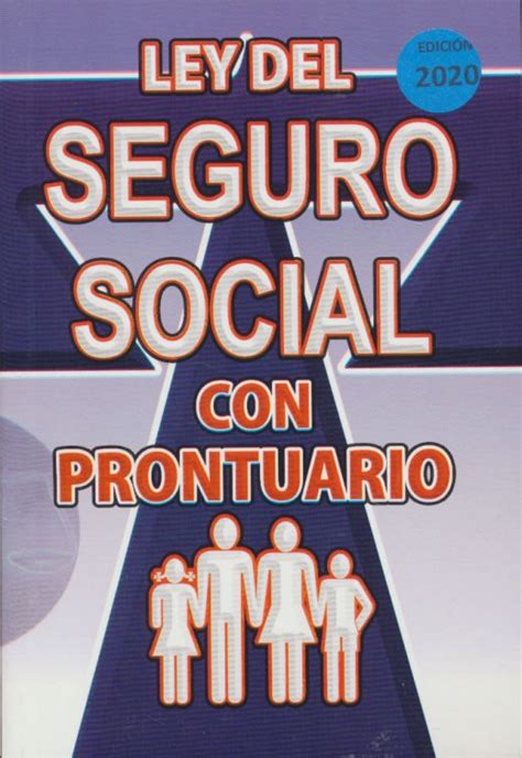 Ley Del Seguro Social Con Prontuario 2016 Berbera Editores Libro En