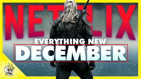 Everything Exciting And New On Netflix December 2019 Flick Connection