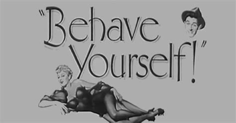 Professor Edwardo S Movies Behave Yourself 1951