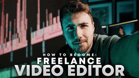 How To Become A Freelance Video Editor Beginners Guide Youtube