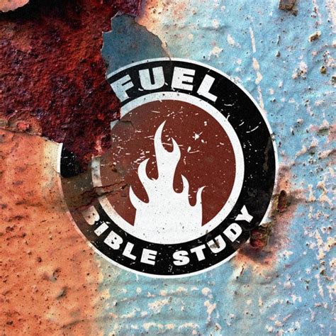 Fuel Bible Study Podcast Chris Papazis Listen Notes