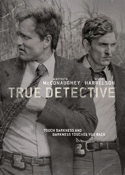 The Poster For True Detective Shows Two Men Standing Next To Each Other