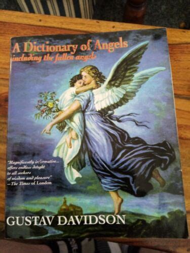 A Dictionary Of Angels Including The Fallen Angels By Gustav Davidson