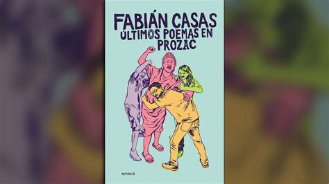 Fabián Casas Los Talleres Son Como Un Nuevo Género Literario Infobae