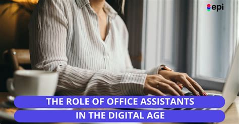The Evolving Role Of Office Assistants In The Digital Age