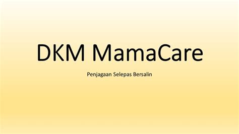DKM Diploma Kemahiran Malaysia Penjagaan Ibu Selepas Bersalin MamaCare