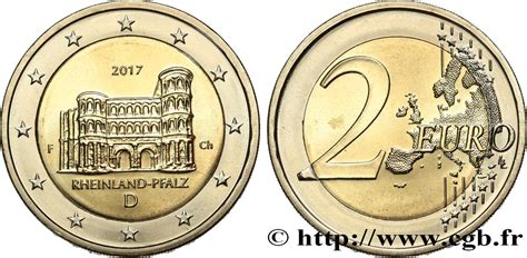 Allemagne 2 Euro Rhenanie Palatinat Porta Nigra Treves 2017