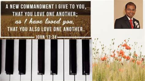 A New Commandment I Give Unto You Learn Hymn And Sing With Me Youtube