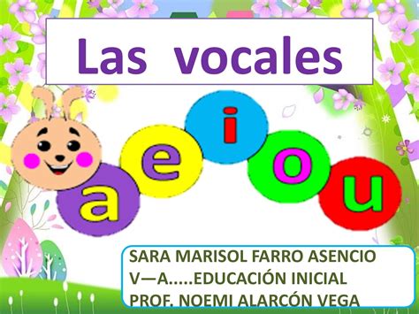 VÍdeo Cuento Para Aprender Las Vocales Las Vocales Con Animales A A99