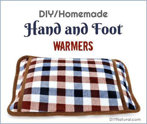 Diy Hand Warmers And Foot Warmers Stay Warm With Homemade Crafts