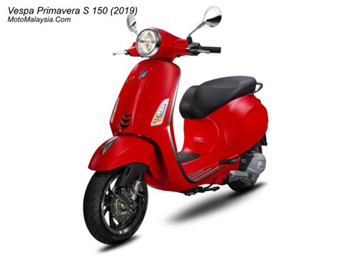 Prices are subject to change without notice. Vespa Primavera S 150 (2019) Price in Malaysia From RM16 ...