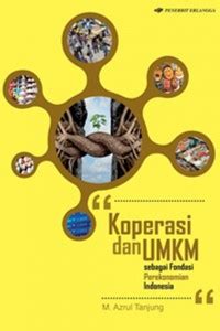 Open Library Koperasi Dan Umkm Sebagai Fondasi Perekonomian Indonesia