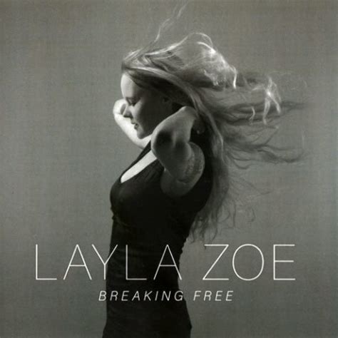 Layla Zoe Breaking Free 2016 Jazznblues Org