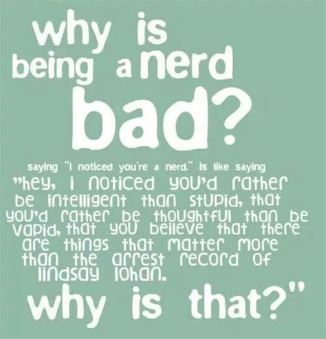 Funny Quotes About Being A Nerd Quotesgram