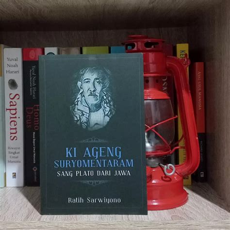 Ki Ageng Suryomentaram Sang Plato Dari Jawa Ratih Sarwiyono Buku