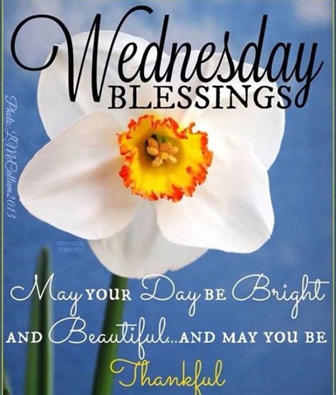 Pin By Bridgette Wright On Wednesday Blessingsgreetings Wednesday