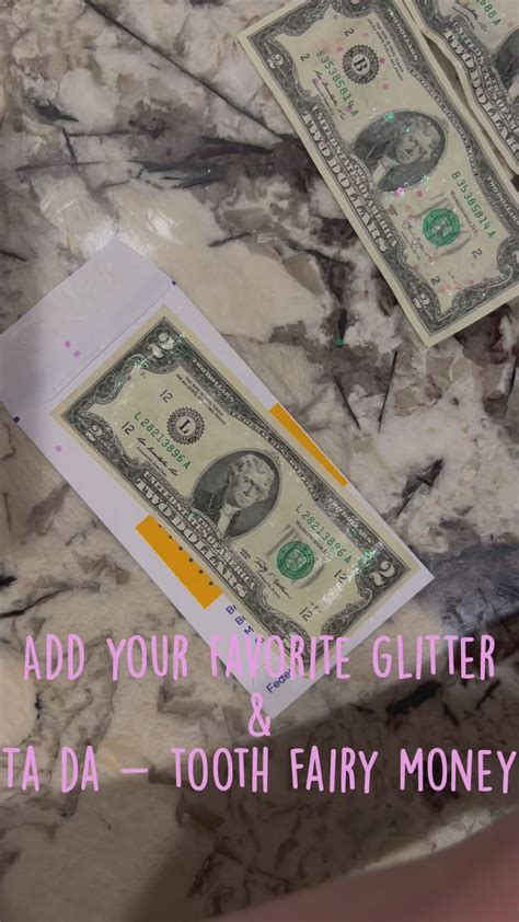 Easy Tooth Fairy Money Idea Glitter Money Diy Two Dollar Bills