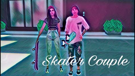 The Sims 4 Skater Couple Full Cc List Download Youtube