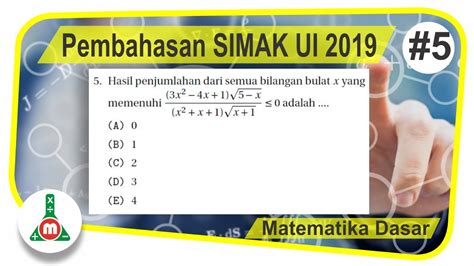 Pembahasan Simak Ui Matematika Dasar Nomor Pertidaksamaan