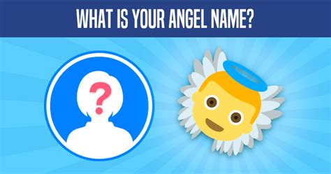 What Is Your Angel Name Take The Quiz