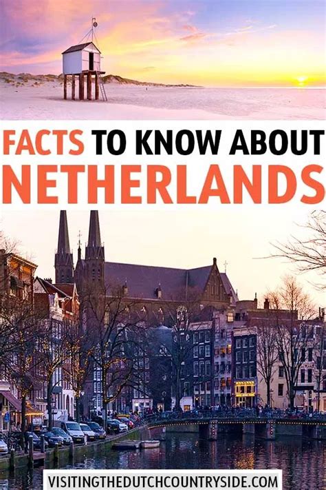 learn facts about the netherlands holland and amsterdam europe travel netherlands travel