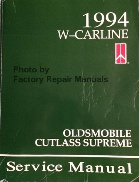 1994 Oldsmobile Cutlass Supreme Factory Service Manual Original Shop