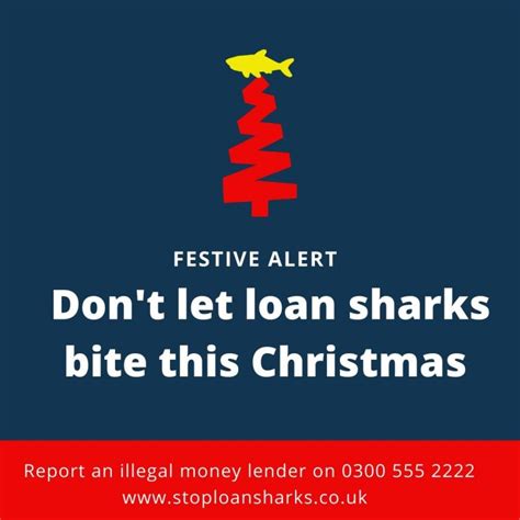 Loan Sharks Festive Alert Stop Loan Sharks