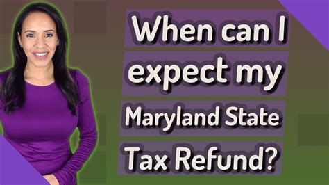 When Can I Expect My Maryland State Tax Refund Youtube