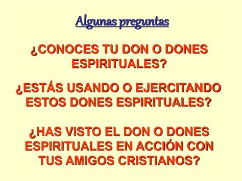 Ppt ¿cuÁles Son Los Dones Espirituales En La Iglesia Hoy Powerpoint