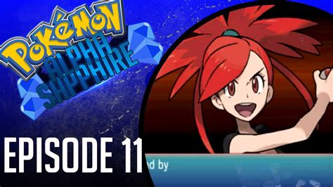 Pokemon Alpha Sapphire Lets Play 11 Gym Leader Flannery Youtube